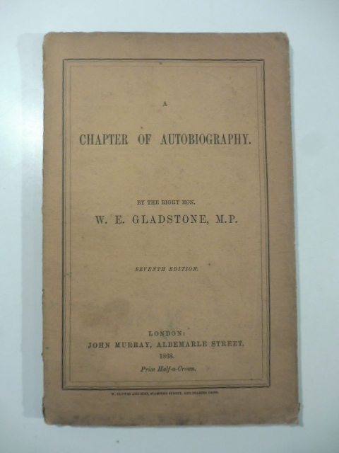A Chapter of Autobiography. Seventh edition